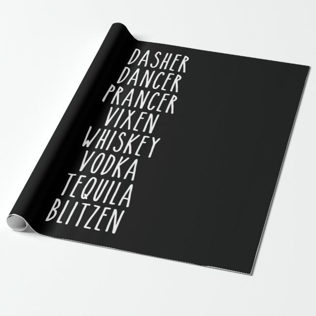 Papel De Presente Dasher Dancer Prancer Vixen Whiskey Vodka Tequila (Desenrolado)