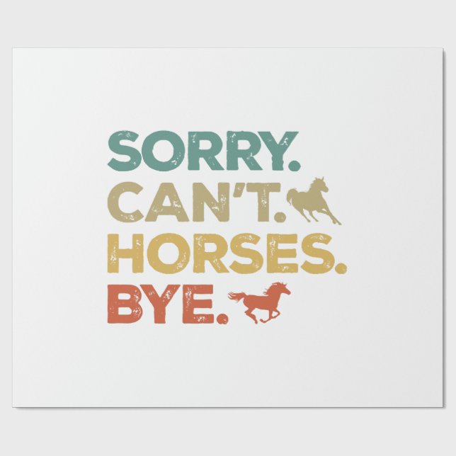 Papel De Presente Desculpe Não Cavalos Tchau (Aberto)