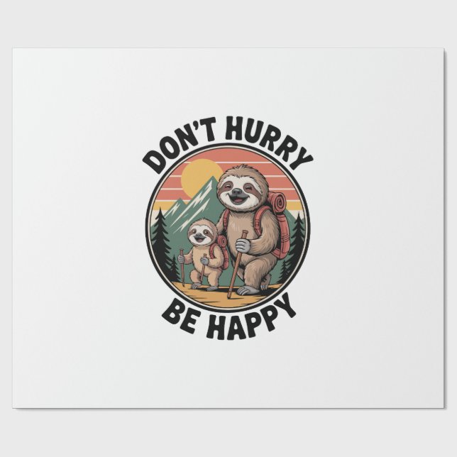 Papel De Presente Don't Hurry, Be Happy Official Sloth Hiking Team (Aberto)
