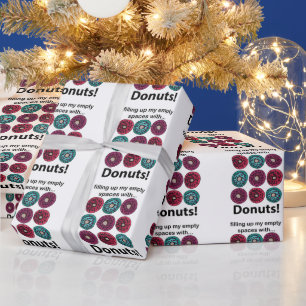 Papel De Presente Donuts Preenchendo Meus Espaços Vazios Com Donuts
