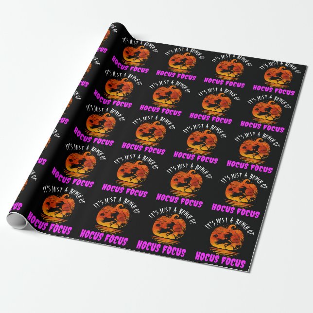Papel De Presente É Apenas um Monte de Hocus Pocus Abóbora Halloween (Desenrolado)