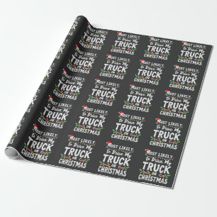 Papel De Presente É mais provável dirigir meu caminhão no Natal