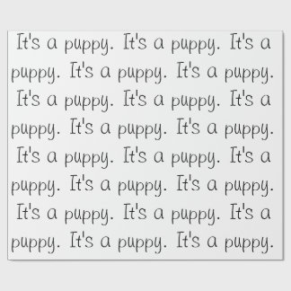 Papel De Presente "É um cachorrinho." Papel de empacotamento