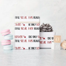 Papel De Presente Ela Só Amava Sua Linda Alma Branca