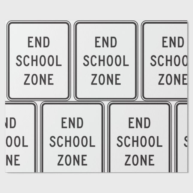 Papel De Presente End School Zone Traffic Sign (Aberto)