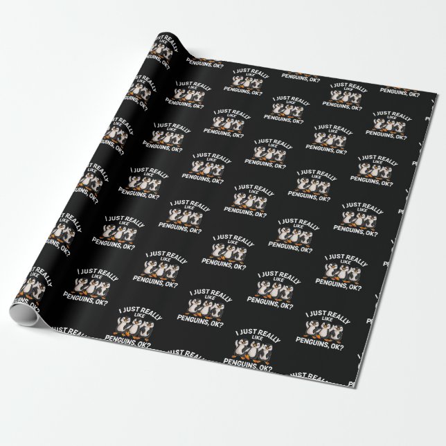 Papel De Presente Eu Apenas Realmente Gosto de Pinguins OK Pinguim D (Desenrolado)