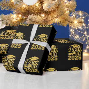 Papel De Presente Eu Fiz Isso Graduado 2025 Graduação Turma De 2025