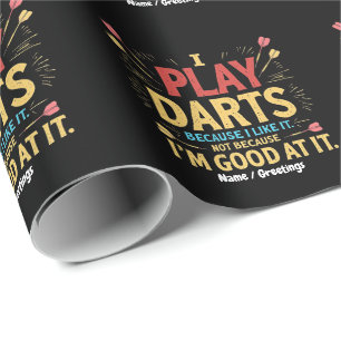 Papel De Presente Eu jogo dardos porque gosto, não porque sou bom