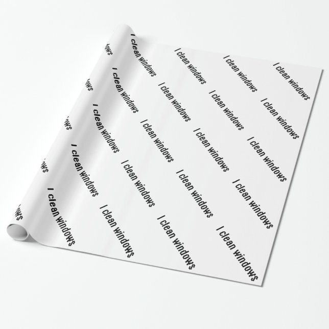 Papel De Presente Eu limpo janelas (Desenrolado)