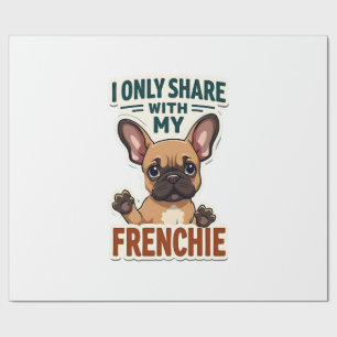 Papel De Presente Eu Só Compartilho Com Meu Francês Bulldog Francês 
