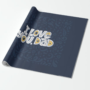 Papel De Presente Eu te amo, pai. Bright lettering aspas no dar