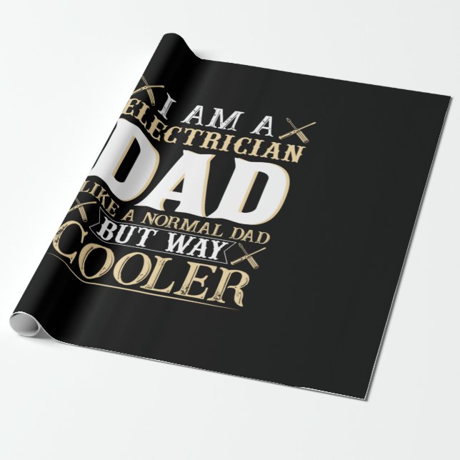 Papel De Presente Father's Day I Am A Electrician Dad (Desenrolado)