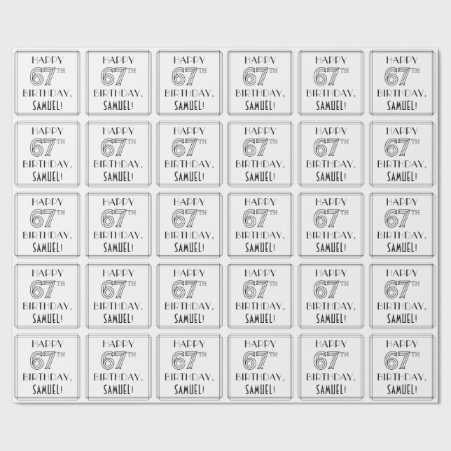 Papel De Presente FELIZ 67.O ANIVERSÁRIO; Estilo de Deco de Arte; No (Aberto)