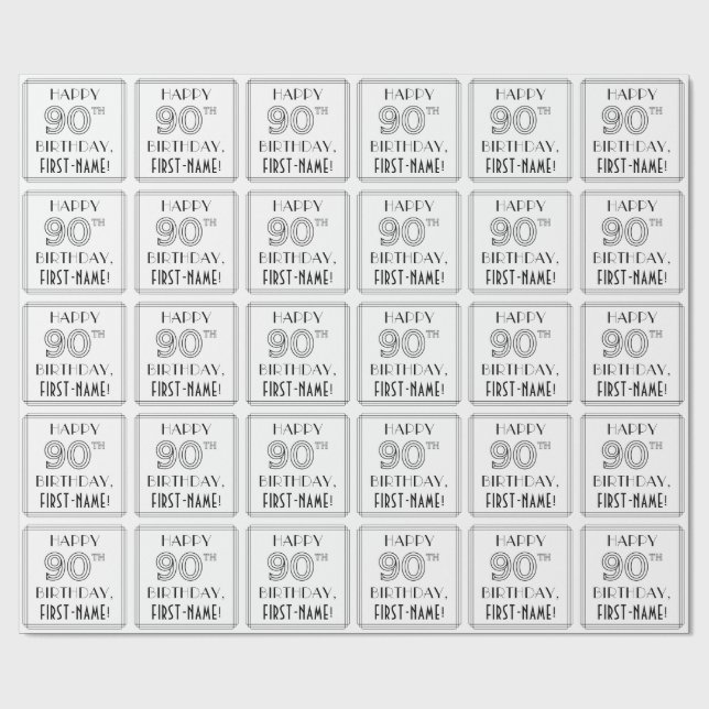 Papel De Presente FELIZ 90 NIRTHDAY; Art Deco Style; Custom Name (Aberto)