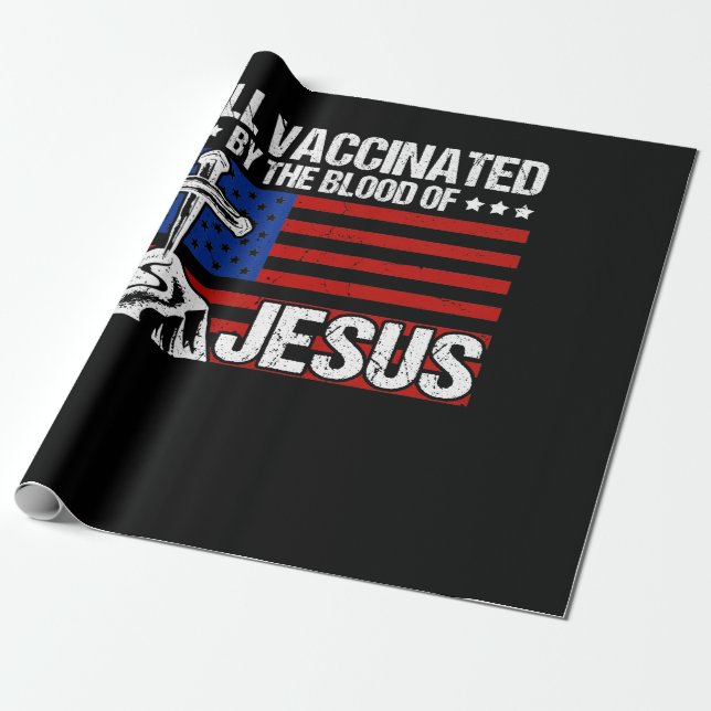 Papel De Presente Fully Vaccinated By The Blood Of Jesus (Desenrolado)