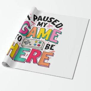Papel De Presente Gamer Girl I Pausa Meu Jogo Para Estar Aqui Vídeo