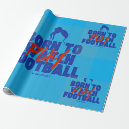 Papel De Presente Girl Born to Play Football