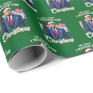 Papel De Presente Got What I Wanted for Christmas Trump