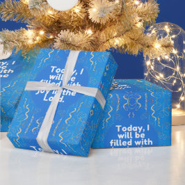 Papel De Presente Hoje, serei cheio de alegria no Senhor.