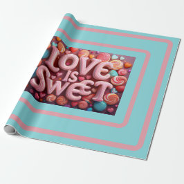Papel De Presente Love Is Sweet Valentine Wedding Typography