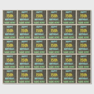 Papel De Presente Madeira Faux, Olhar Texto Pintado, Aniversário 15 