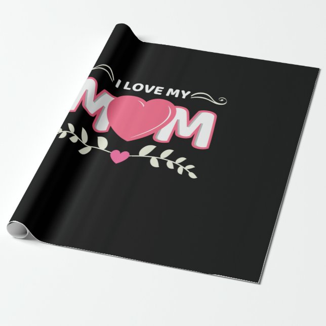 Papel De Presente Madre Art I Love My Mãe (Desenrolado)