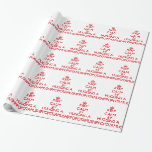 Papel De Presente Mantenha a calma abraçando um Hippopotamus