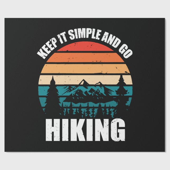 Papel De Presente Mantenha Simples E Vá Hiking (Aberto)