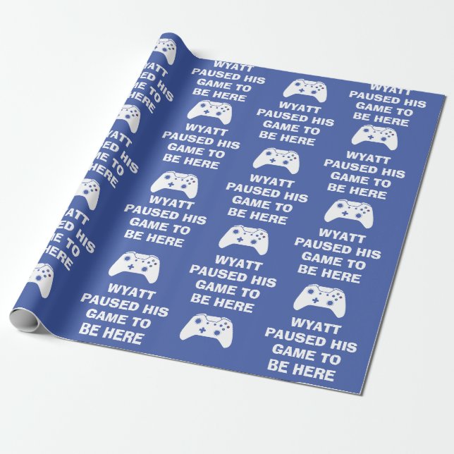 Papel De Presente Meme Personalizado Eu Pausar Meu Jogo Para Estar A (Desenrolado)