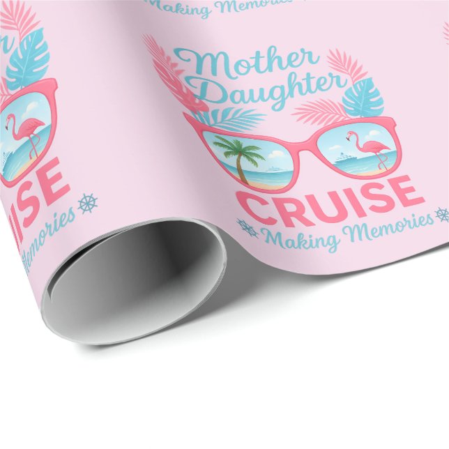 Papel De Presente Mother Daughter Cruise Making Memories Trip (Ponta do rolo)