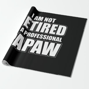 Papel De Presente Não estou aposentado, sou um palácio profissiona