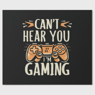 Papel De Presente Não Posso Ouvir Você Estou Jogando