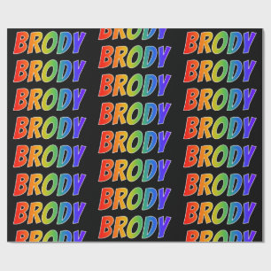 Papel De Presente Nome do Arco-Íris "BRODY"; Divertido e colorido