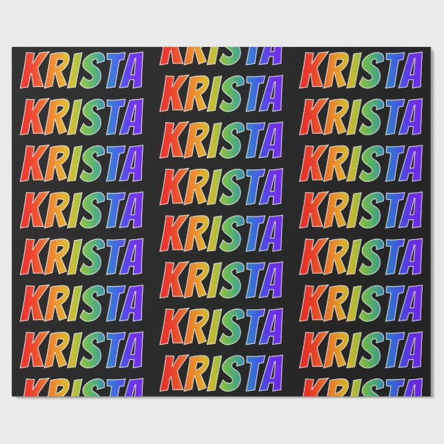 Papel De Presente Nome "KRISTA" do arco-íris; Divertimento & (Aberto)