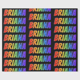Papel De Presente Nome próprio do arco-íris "BRIANA"; Divertido e