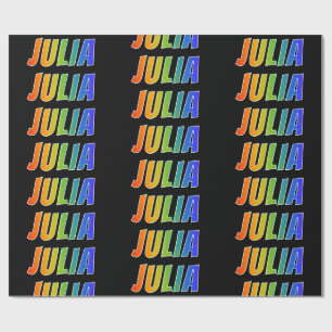 Papel De Presente Nome próprio do arco-íris "JULIA"; Divertido e c