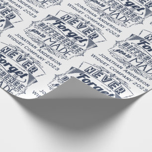 Papel De Presente Nunca esqueça a diferença que você fez Obrigados