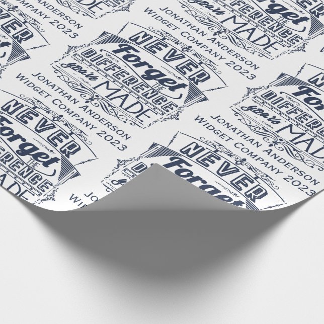 Papel De Presente Nunca esqueça a diferença que você fez Obrigados (Ponta)