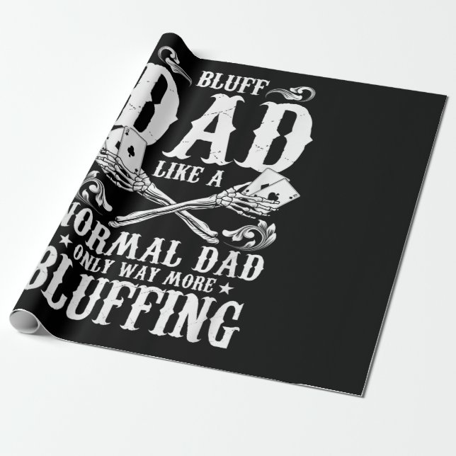 Papel De Presente Pai Bluff como um Pai normal só muito mais Bluffin (Desenrolado)