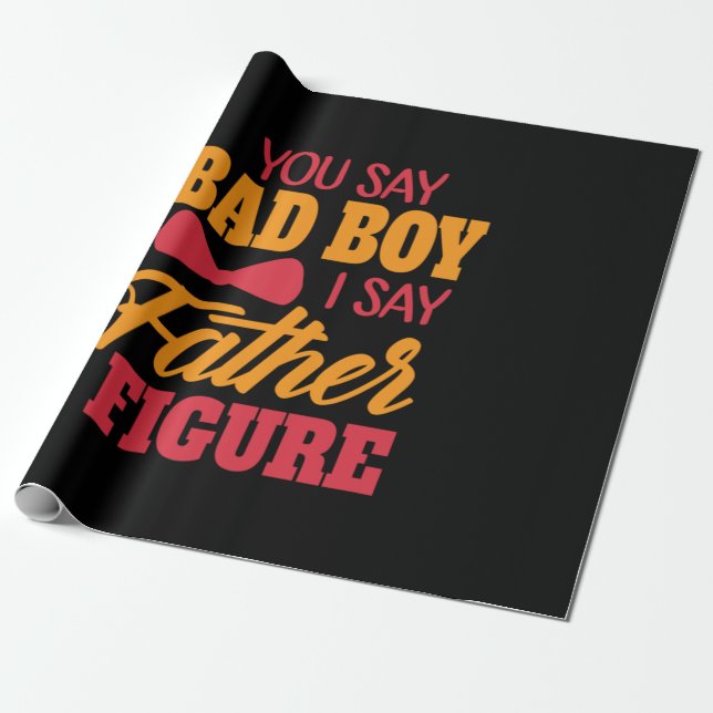 Papel De Presente Pai de presentes | Eu Digo "Padre Figura" (Desenrolado)