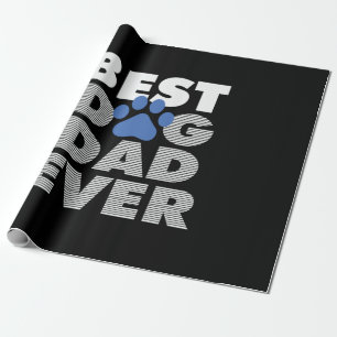 Papel De Presente Pai de presentes Melhor Pai De Cães Nunca