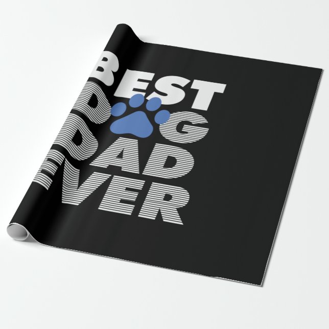 Papel De Presente Pai de presentes | Melhor Pai De Cães Nunca (Desenrolado)