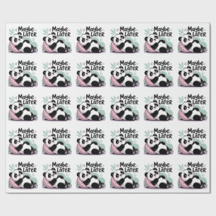 Papel De Presente Panda Preguiçoso Fofo – “Talvez Mais Tarde” Panda