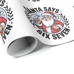 Papel De Presente Papai Noel Diz Seis Sete 67 Natal Papai Noel
