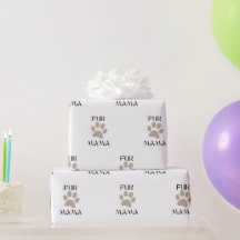Para a Mamãe Peluda, Dia das Mães e Aniversário de