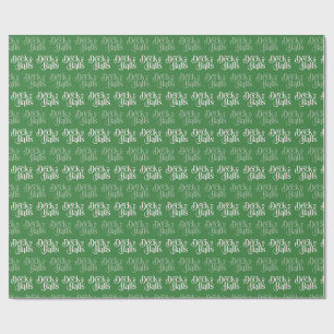 Papel De Presente Passe o verde para os corredores