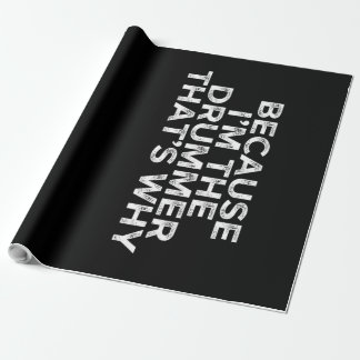 Papel De Presente Porque Sou O Drummer