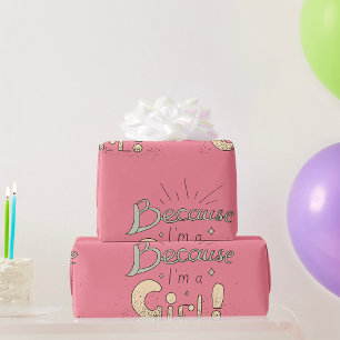 Papel De Presente Porque sou uma citação feminista