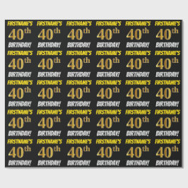 Papel De Presente Preto, Dourado Falso/Imitação, "40º ANIVERSÁRIO"