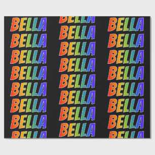 Papel De Presente Primeiro Nome Arco-íris "BELLA"; Divertido & Color